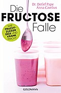 Die Fructose-Falle