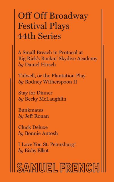 Off Off Broadway Festival Plays, 44th Series