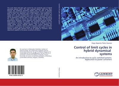 Control of limit cycles in hybrid dynamical systems
