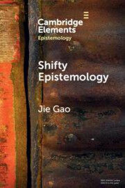 Shifty Epistemology