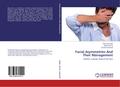Facial Asymmetries And Their Management