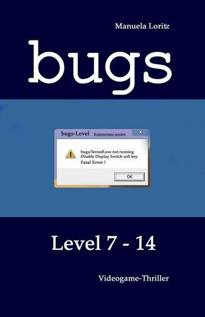 Bugs, Level 7-14