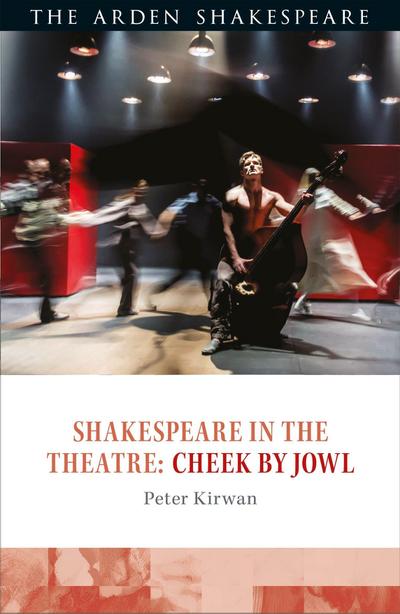 Shakespeare in the Theatre