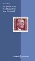 ad Hans Kelsen. Rechtspositivist und Demokrat