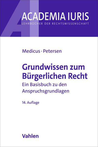 Grundwissen zum Bürgerlichen Recht
