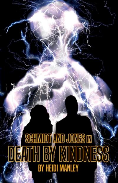 Schmidt & Jones in Death by Kindness