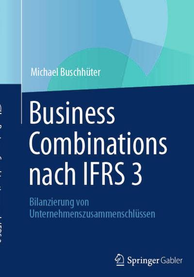 Business Combinations nach IFRS 3