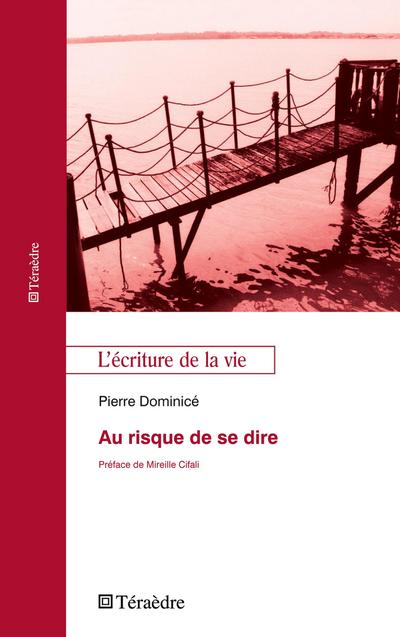 Au risque de se dire