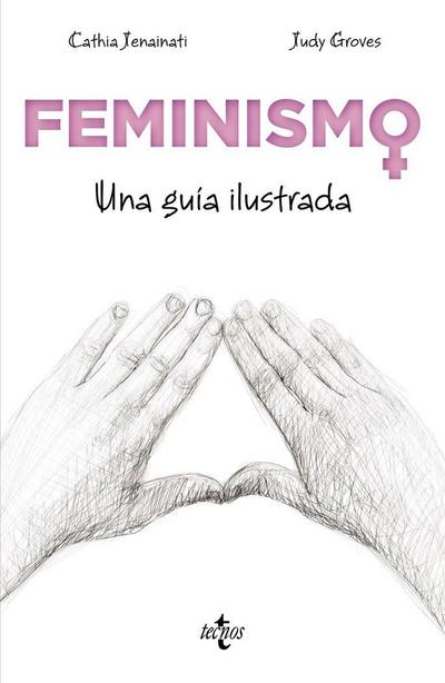Feminismo : una guía ilustrada