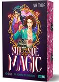 Sub Side Magic - Die Alchemie des Träumens