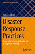 Disaster Response Practices