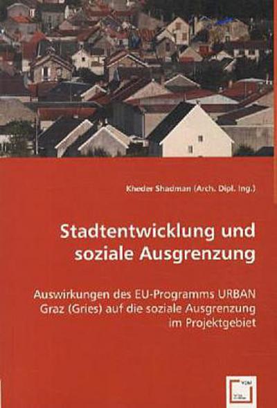 Stadtentwicklung und soziale Ausgrenzung