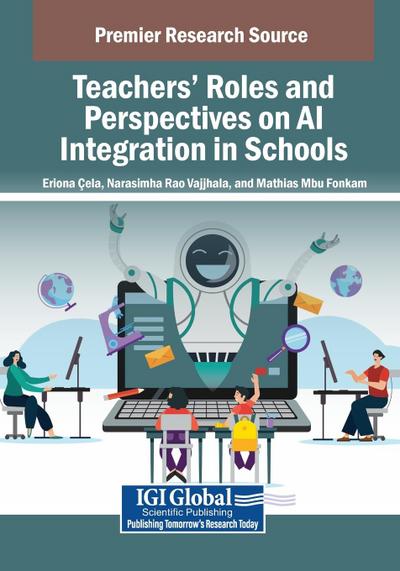 Teachers’ Roles and Perspectives on AI Integration in Schools