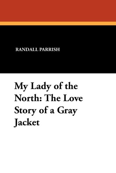 My Lady of the North