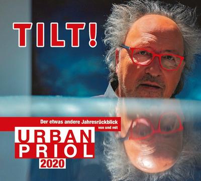 Tilt! 2020 - Der etwas andere Jahresrückblick von und mit Urban Priol, 2 Audio-CD
