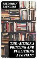 The Author’s Printing and Publishing Assistant
