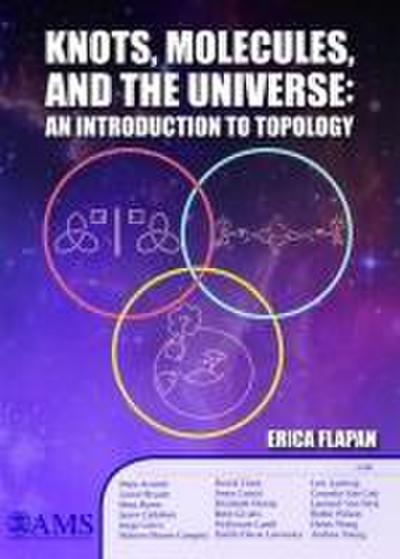 Knots, Molecules, and the Universe