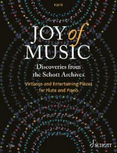 Joy of Music – Discoveries from the Schott Archives