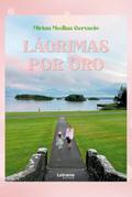 Lágrimas por oro