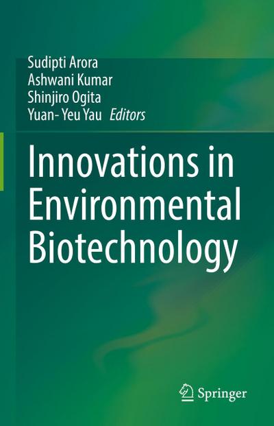 Innovations in Environmental Biotechnology