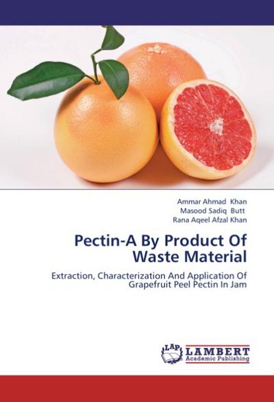 Pectin-A By Product Of Waste Material