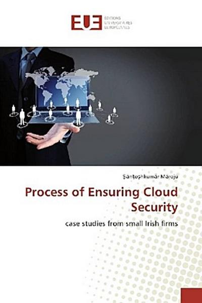 Process of Ensuring Cloud Security