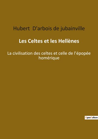 Les Celtes et les Hellènes