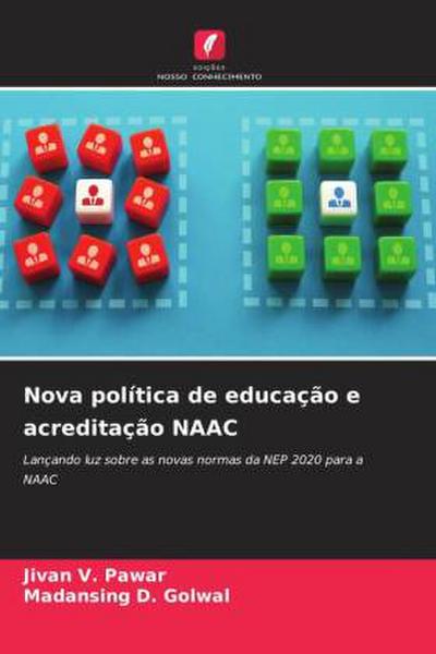 Nova política de educação e acreditação NAAC