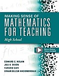 Making Sense of Mathematics for Teaching High School