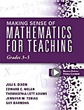 Making Sense of Mathematics for Teaching, Grades 3-5
