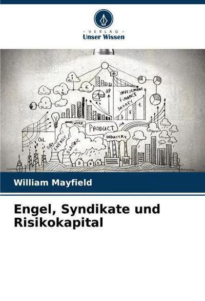 Engel, Syndikate und Risikokapital