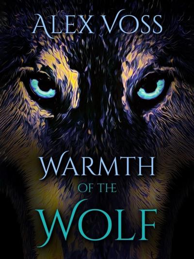 Warmth of the Wolf