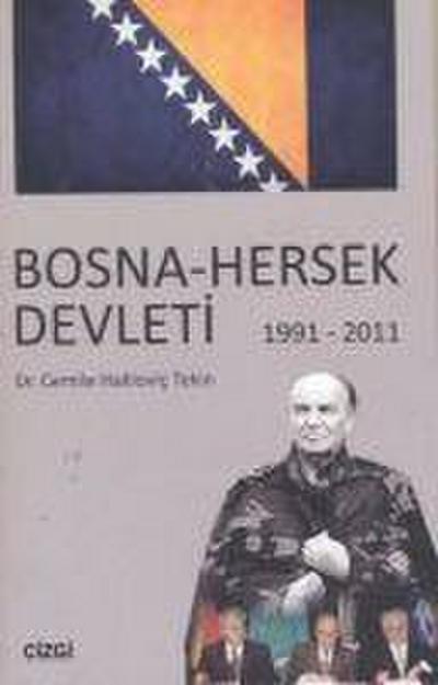 Bosna - Hersek Devleti 1991-2011