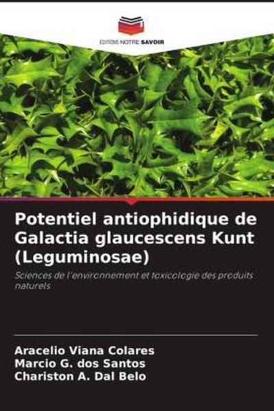 Potentiel antiophidique de Galactia glaucescens Kunt (Leguminosae)