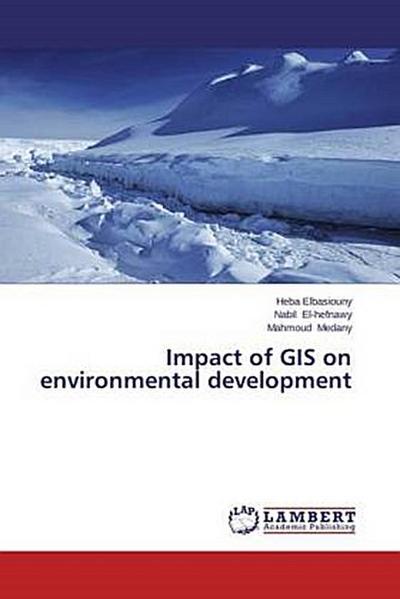 Impact of GIS on environmental development