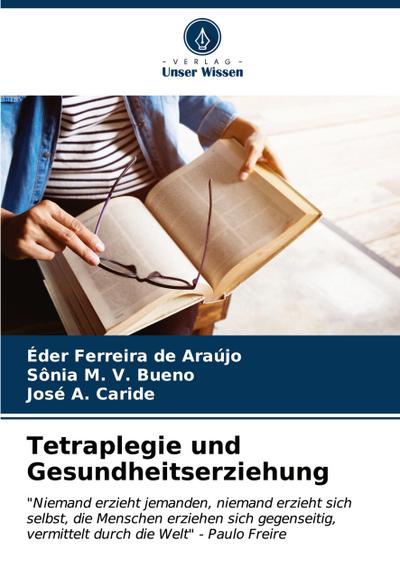 Tetraplegie und Gesundheitserziehung