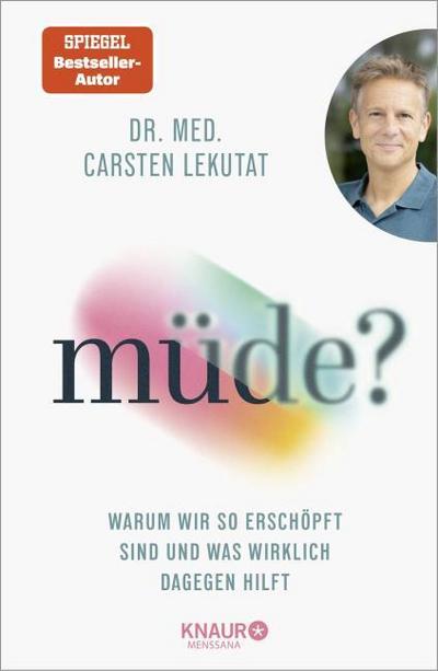 müde?