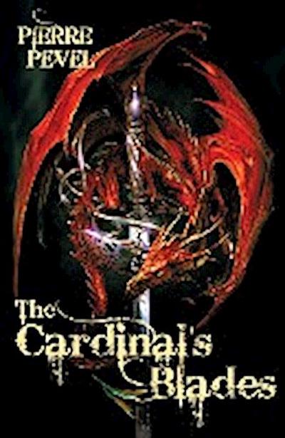 The Cardinal’s Blade