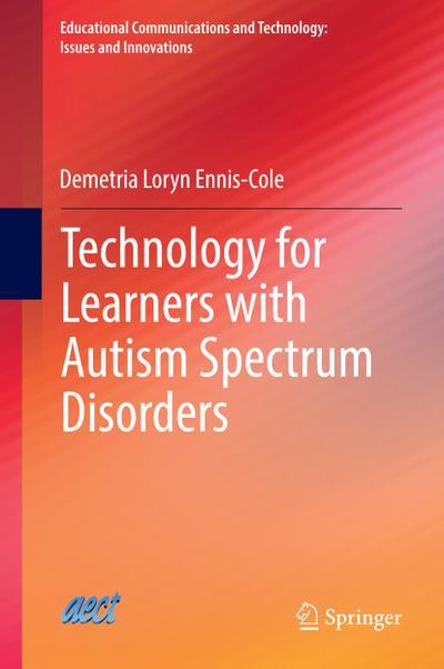 Technology for Learners with Autism Spectrum Disorders