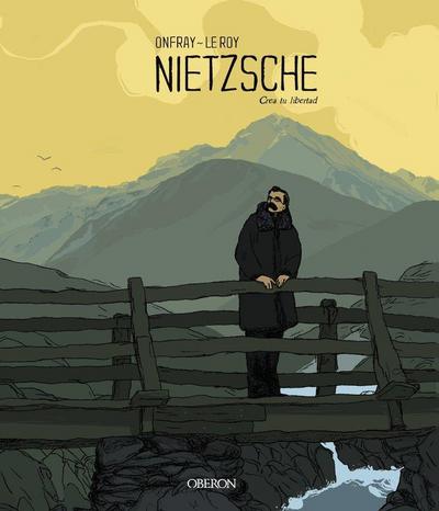 Nietzsche : crea tu libertad