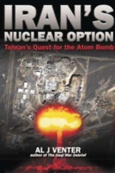 Iran’s Nuclear Option