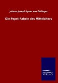 Die Papst-Fabeln des Mittelalters