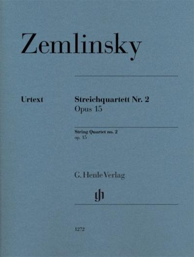 Alexander Zemlinsky - Streichquartett Nr. 2 op. 15
