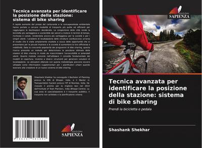 Tecnica avanzata per identificare la posizione della stazione: sistema di bike sharing