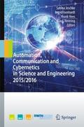 Automation, Communication and Cybernetics in Scien