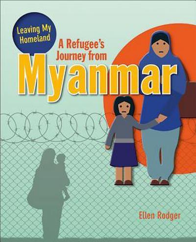 A Refugee’s Journey from Myanmar
