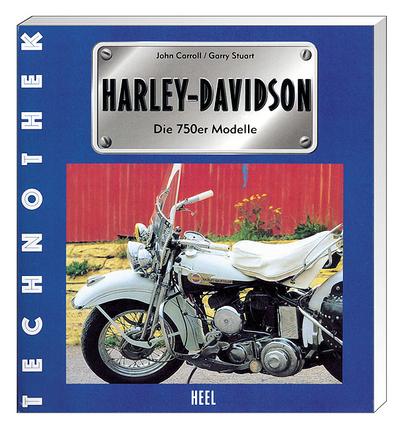 Harley-Davidson - Die 750er-Modelle