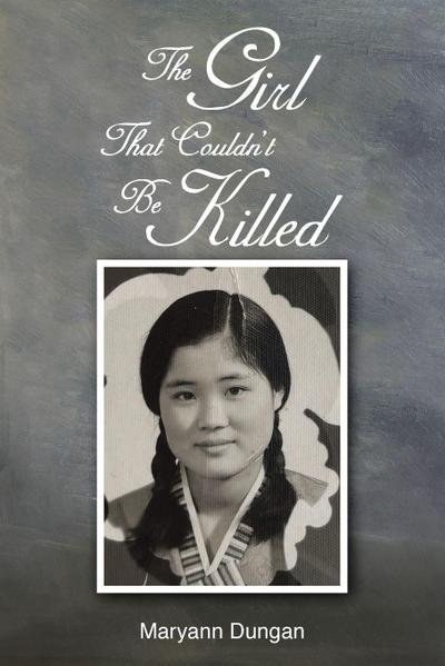 The Girl That Couldn’t Be Killed