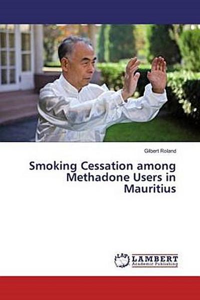 Smoking Cessation among Methadone Users in Mauritius