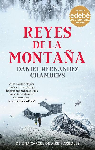 REYES DE LA MONTAÑA: Premio EDEBÉ de Literatura Juvenil 2024